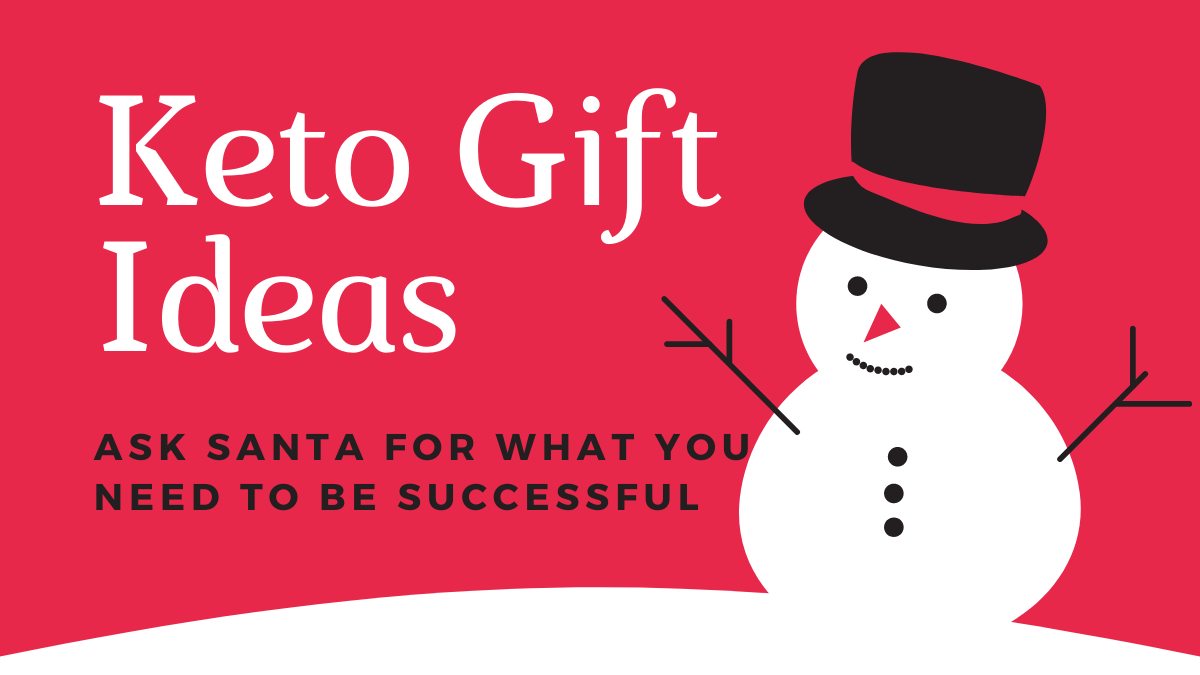 https://dirtylazyketo.com/wp-content/uploads/2019/11/ask-santa-for-what-you-need.png