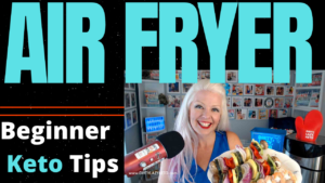 Keto Meal Prep with the Air Fryer - Keto Air Fryer Tips