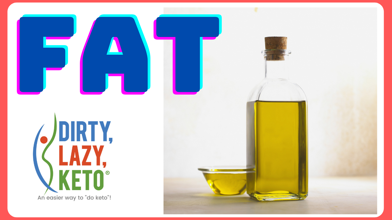 Healthy Fat for Keto - DIRTY LAZY KETO and Ketosis by Stephanie Laska