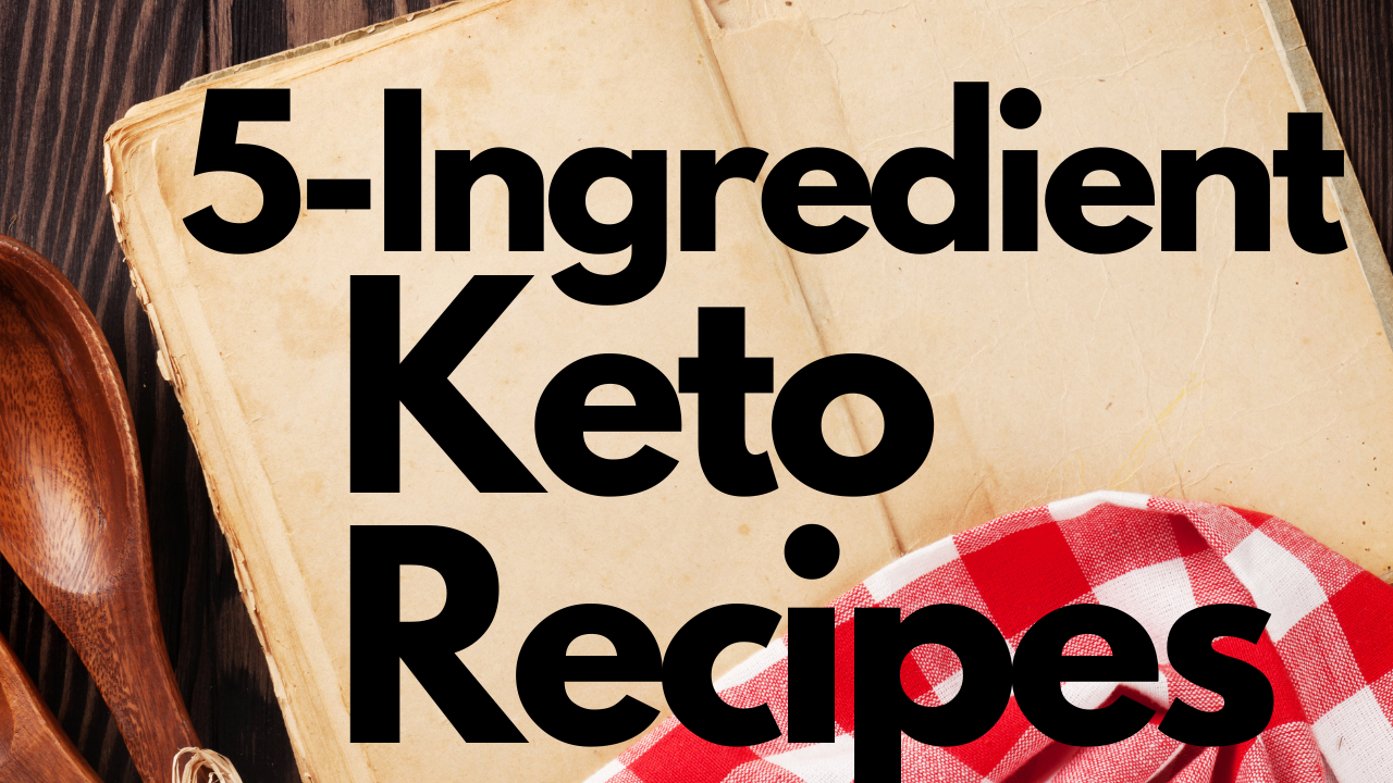 5 ingredient keto recipes thumbnail | DIRTY, LAZY, KETO® by Stephanie ...