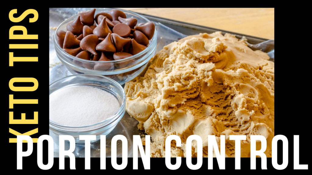 Portion Control for Keto