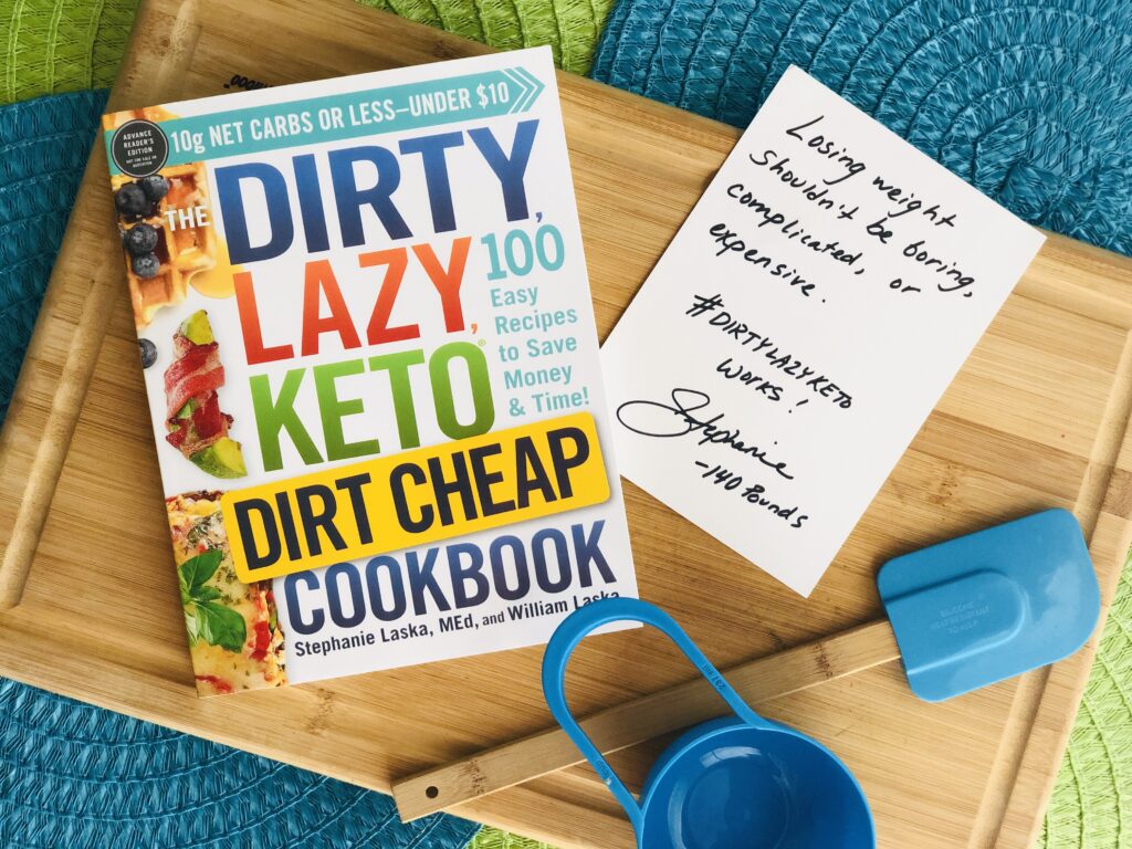 Ketosis Recipes The DIRTY LAZY KETO Dirt Cheap Cookbook