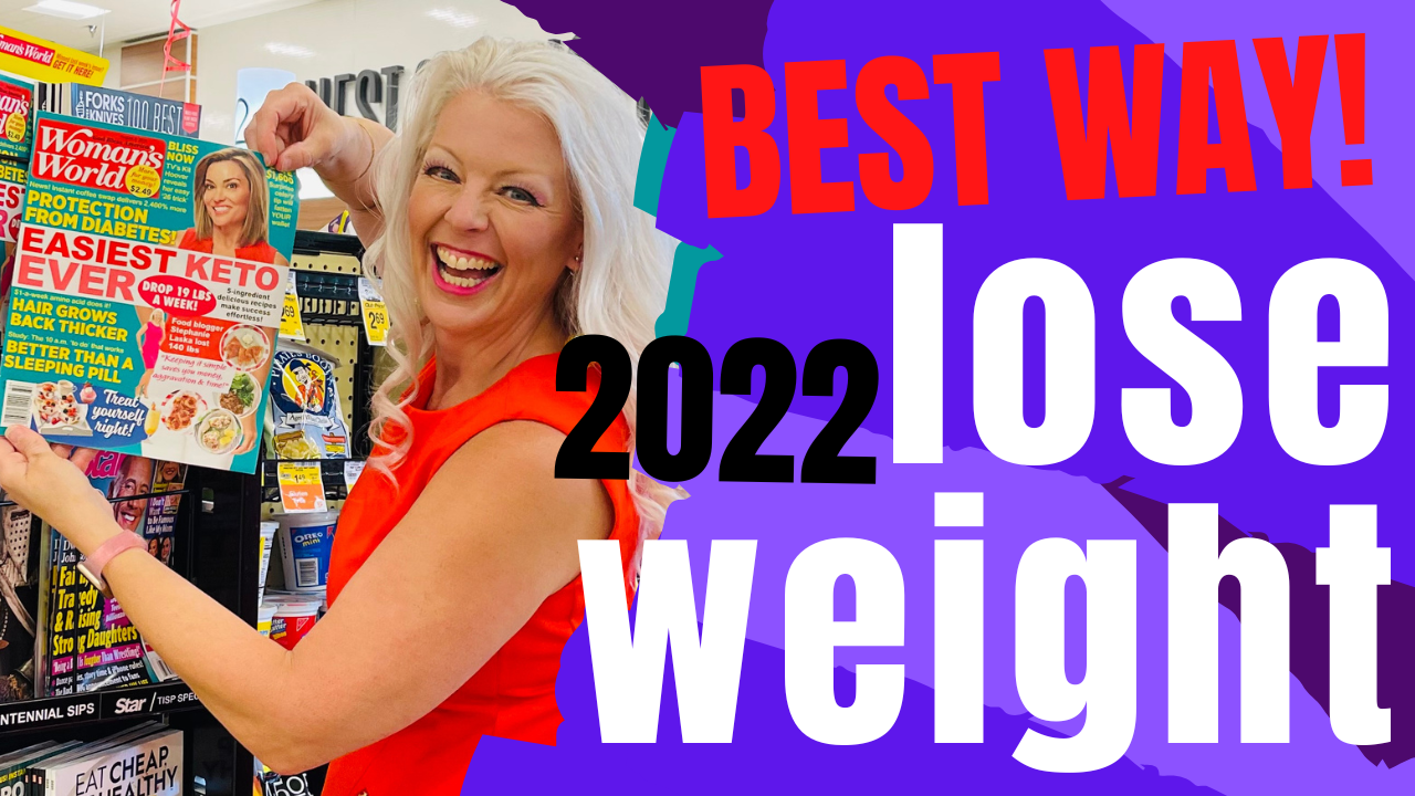Best Way to Lose Weight 2022