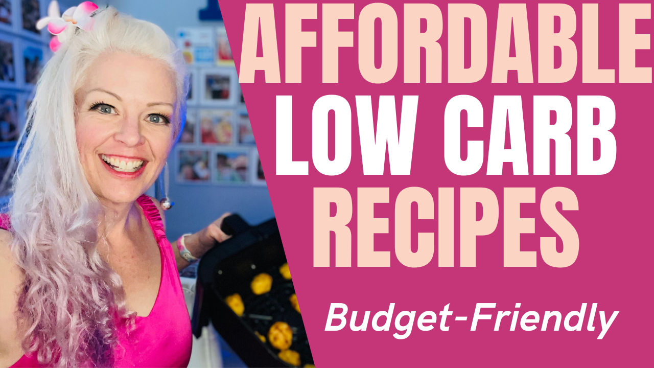 Affordable Low Carb Recipes