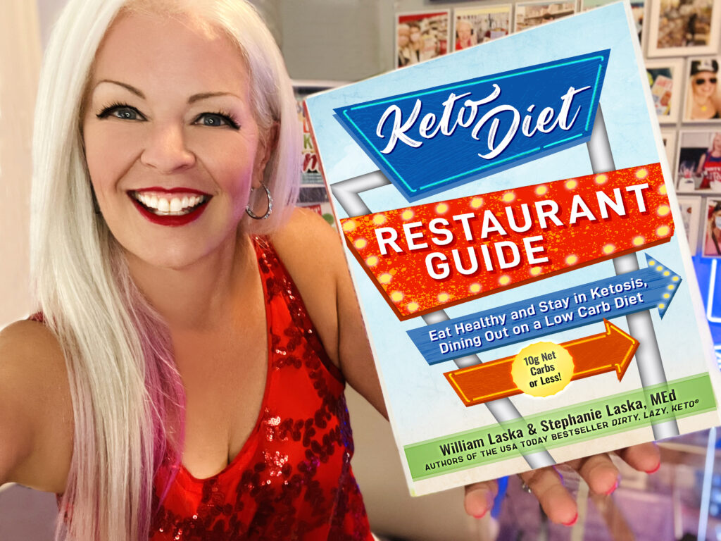 Find Keto Restaurants Near Me with the Keto Diet Restaurant Guide by William and Stephanie Laska