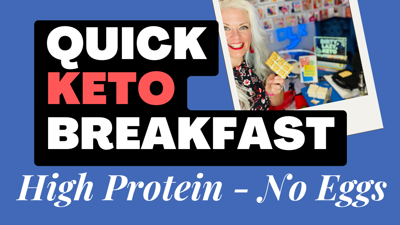 Quick Keto Breakfast High Protein No Eggs
